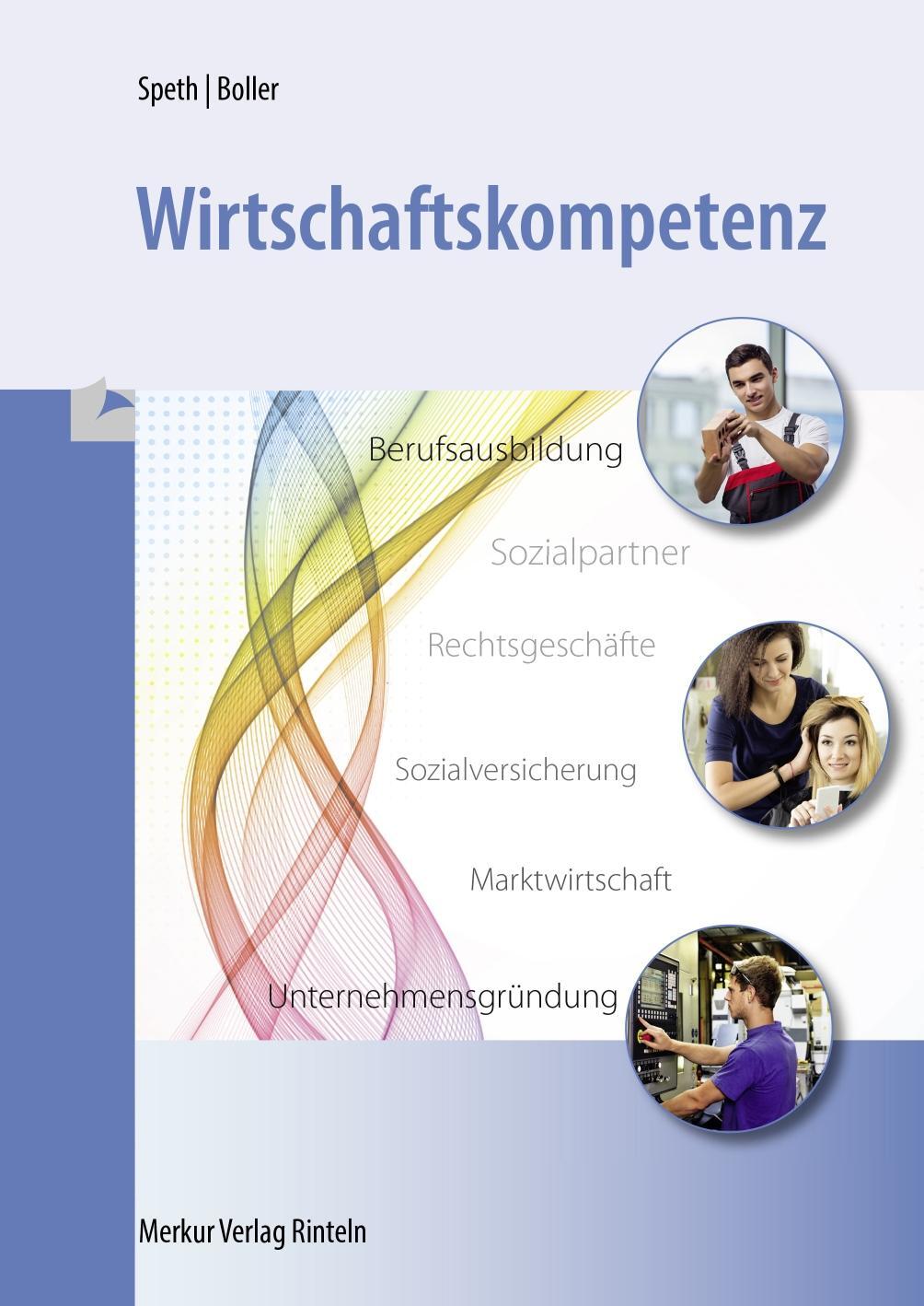 Cover: 9783812006910 | Wirtschaftskompetenz | Hermann Speth (u. a.) | Taschenbuch | 256 S.