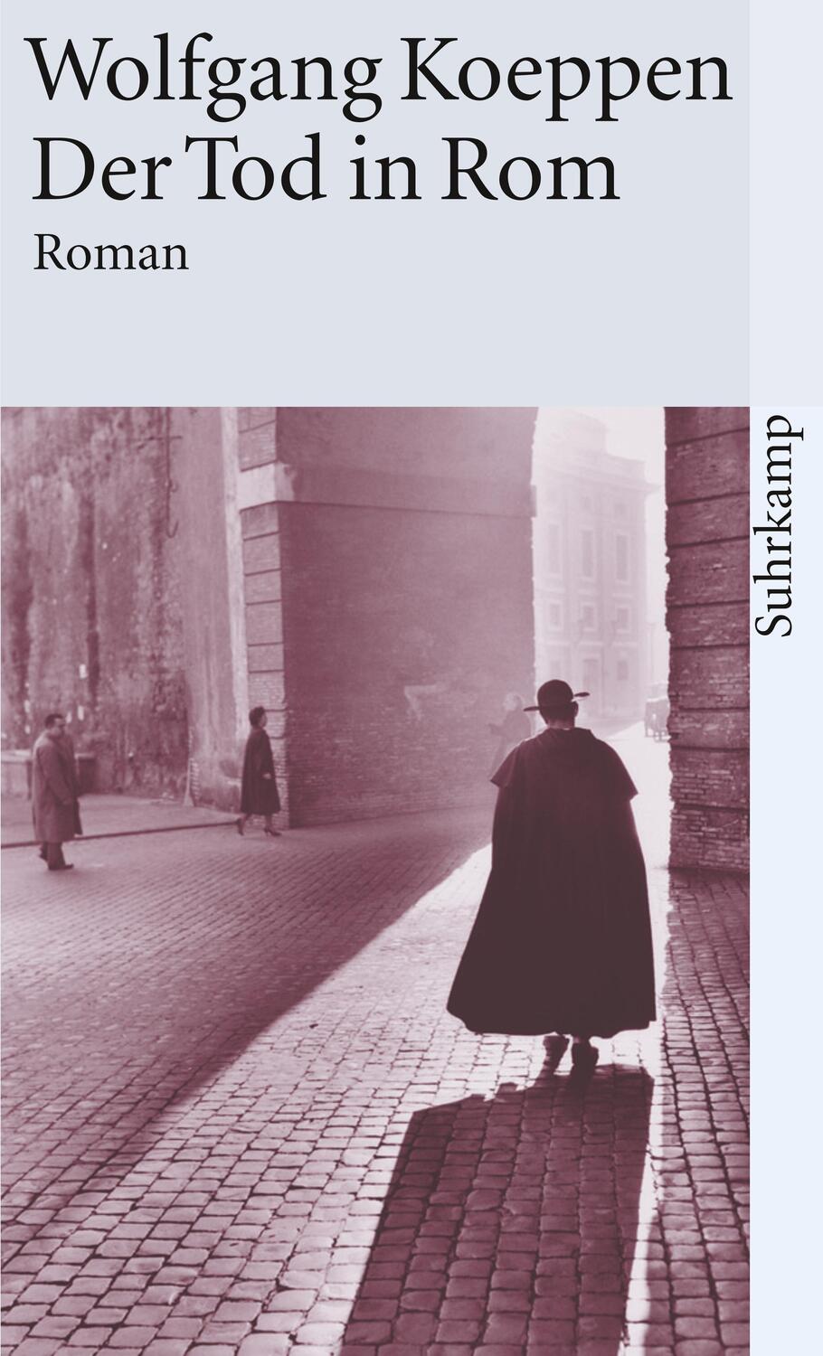 Cover: 9783518367414 | Der Tod in Rom | Wolfgang Koeppen | Taschenbuch | Deutsch | 2013