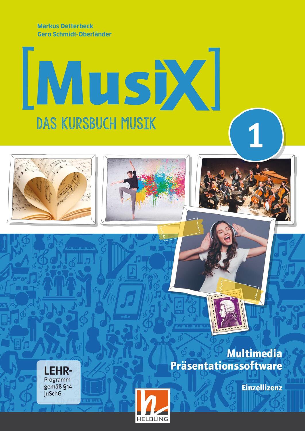 Cover: 9783862274055 | MusiX 1. Multimedia-Anwendungen (Einzellizenz). Neuausgabe 2019 | 2020