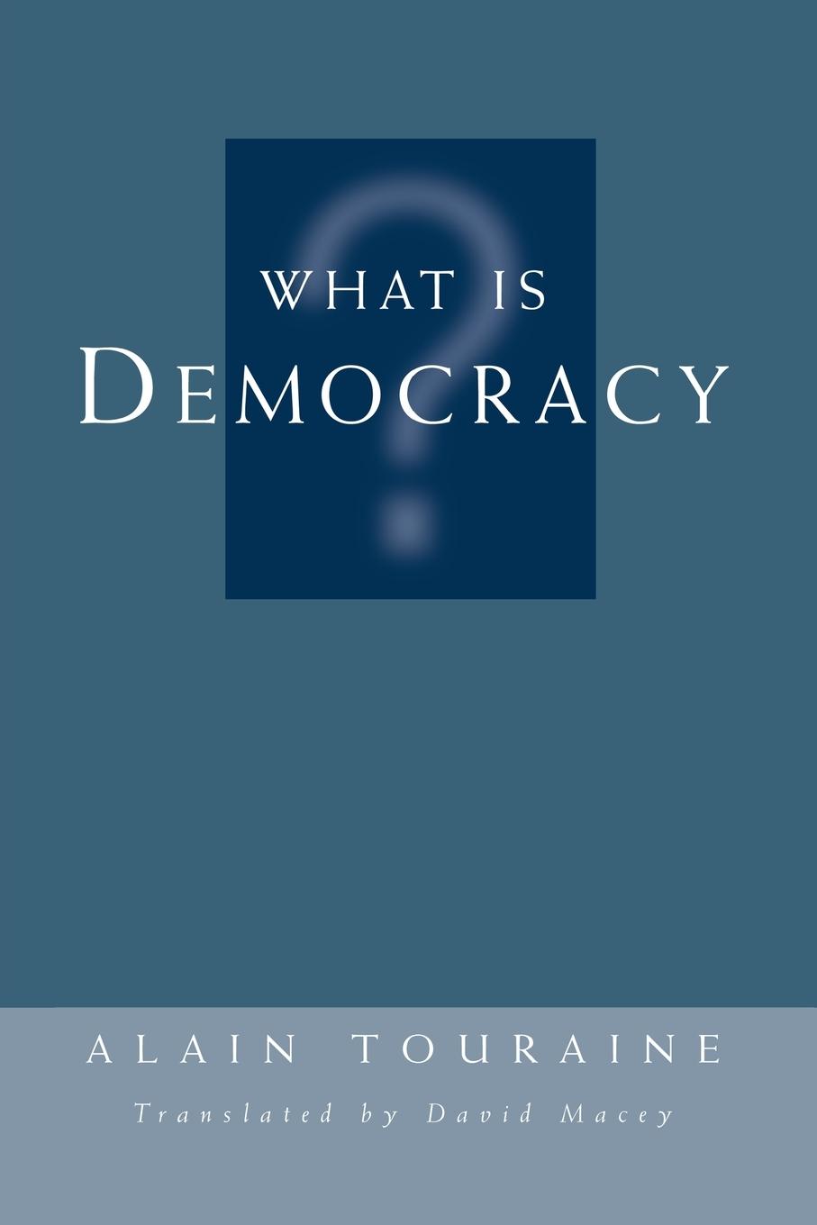 Cover: 9780813327075 | What Is Democracy? | Alain Touraine (u. a.) | Taschenbuch | Englisch