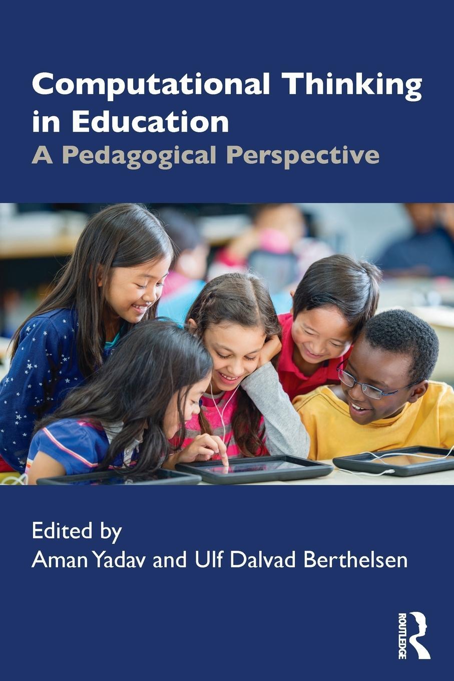 Cover: 9780367610357 | Computational Thinking in Education | A Pedagogical Perspective | Buch