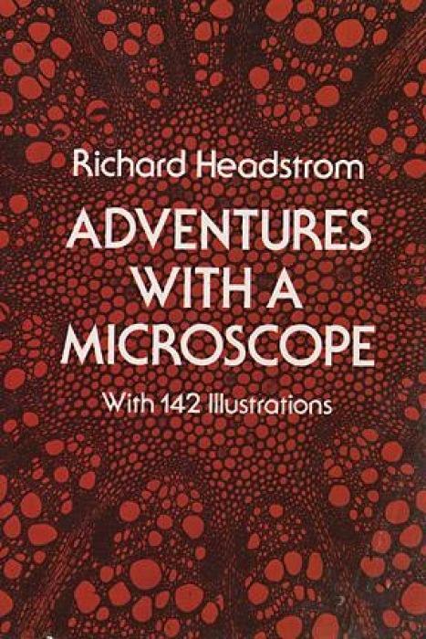 Cover: 9780486234717 | Adventures with a Microscope | Richard Headstrom | Taschenbuch | 2000
