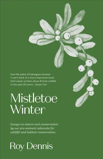 Cover: 9781913393250 | Mistletoe Winter | Roy Dennis | Taschenbuch | Kartoniert / Broschiert
