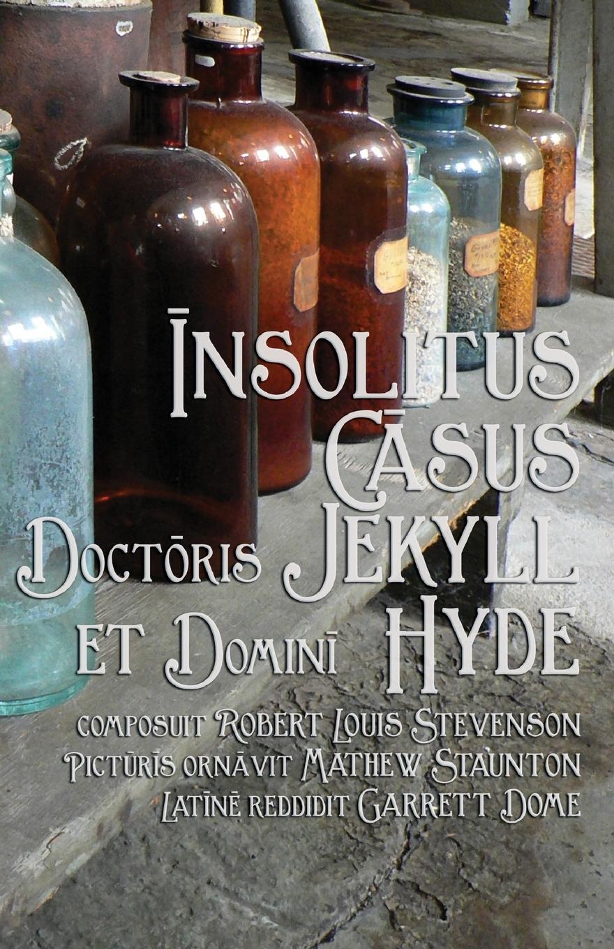 Cover: 9781782012566 | Insolitus Casus Doctoris Jekyll et Domini Hyde | Stevenson | Buch