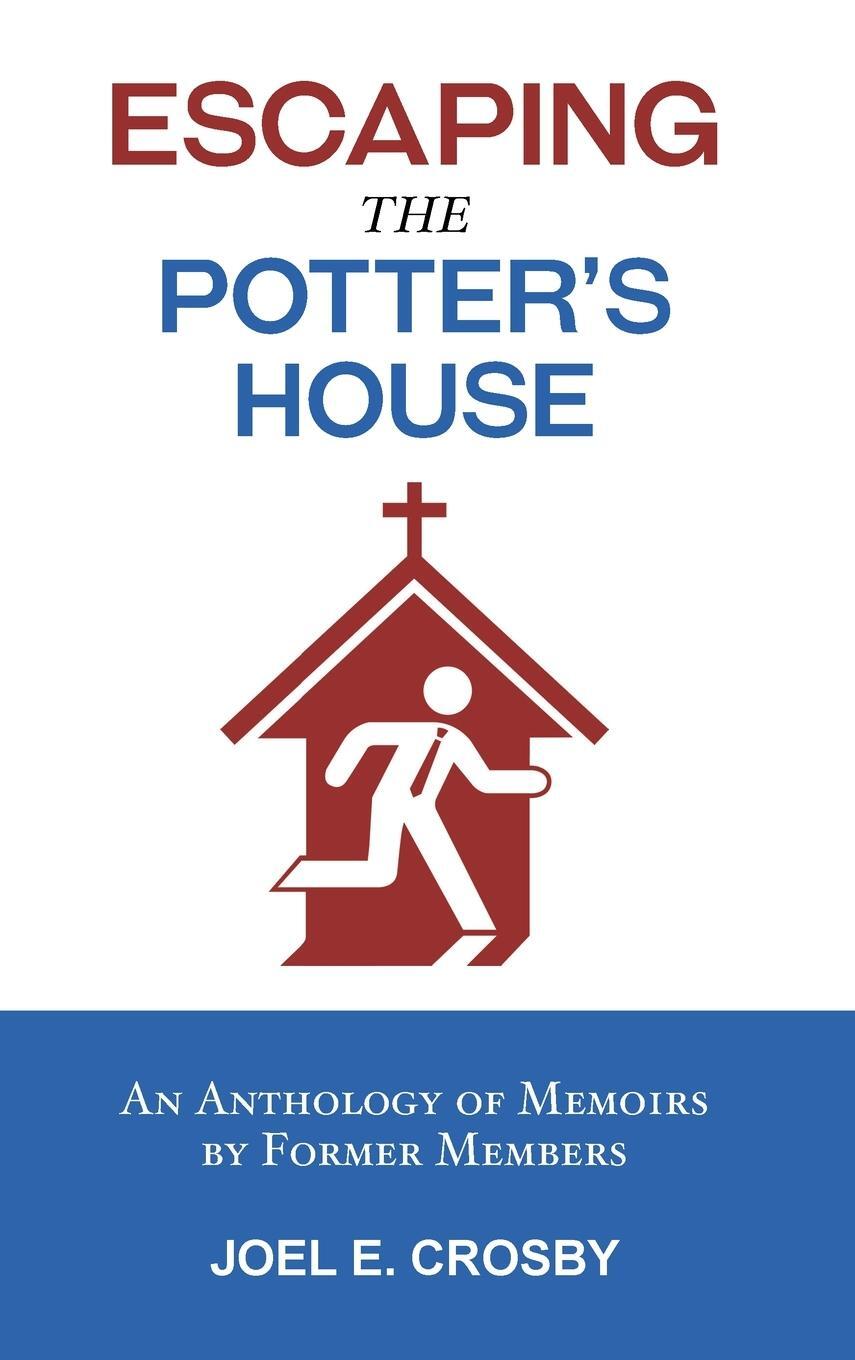 Cover: 9789083192130 | Escaping the Potter's House | Joel E. Crosby | Buch | Englisch | 2024