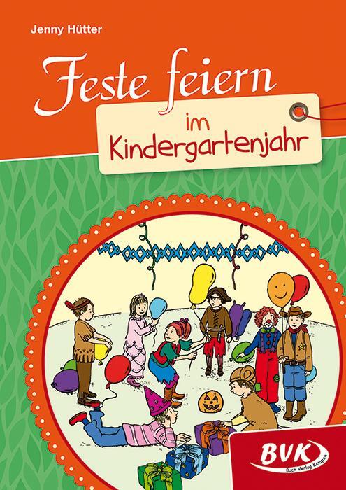 Cover: 9783867405829 | Feste feiern im Kindergartenjahr | Jenny Hütter | Broschüre | Deutsch