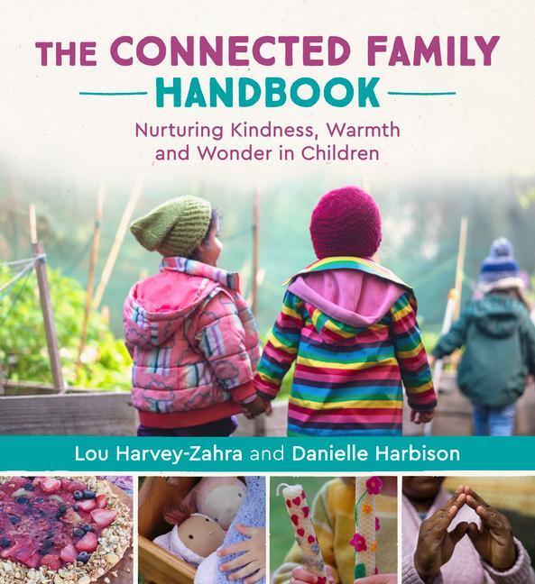 Cover: 9781782508137 | The Connected Family Handbook | Lou Harvey-Zahra (u. a.) | Taschenbuch