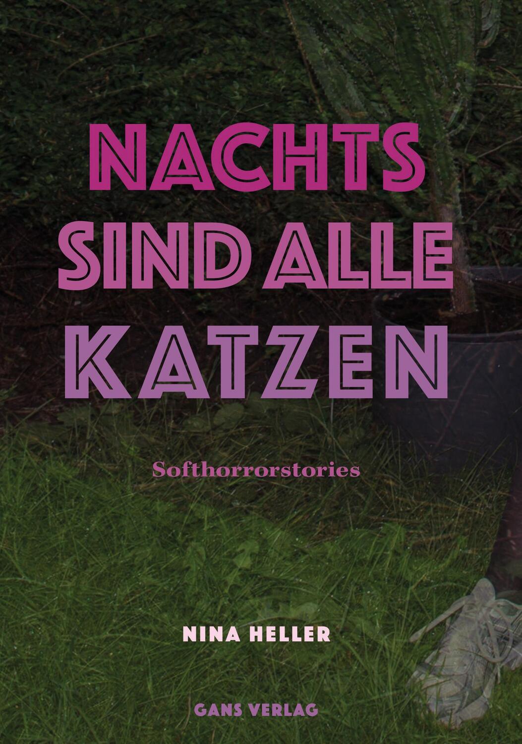 Cover: 9783946392354 | Nachts sind alle Katzen | Neun Stories | Nina Heller | Taschenbuch