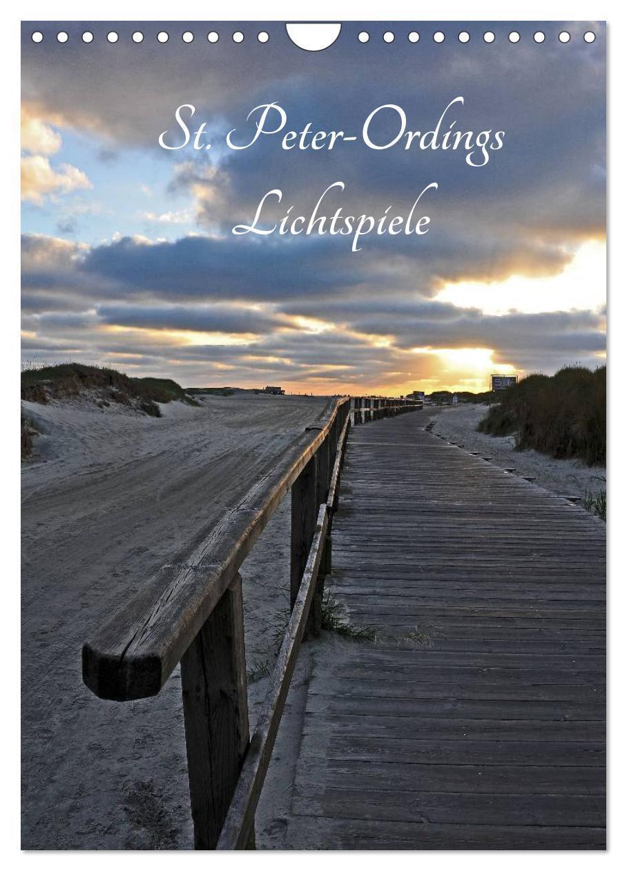 Cover: 9783675904262 | St. Peter-Ordings Lichtspiele (Wandkalender 2024 DIN A4 hoch),...