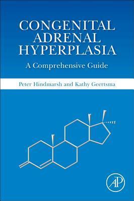Cover: 9780128114834 | Congenital Adrenal Hyperplasia | A Comprehensive Guide | Taschenbuch