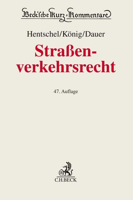 Cover: 9783406785726 | Straßenverkehrsrecht | Buch | Beck Kurzkommentare | Deutsch | 2023