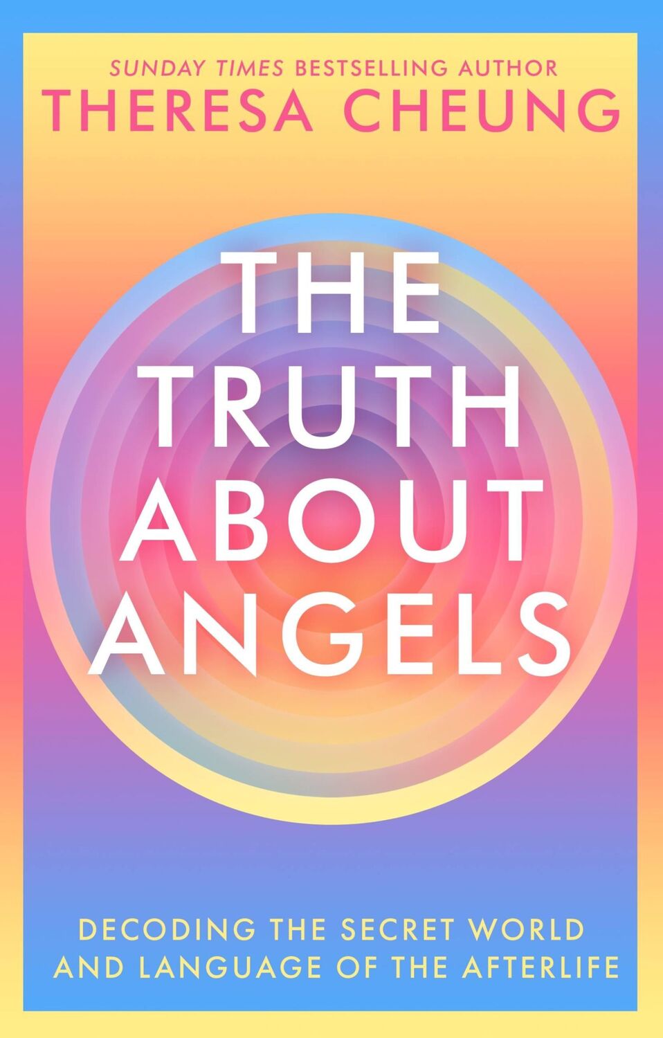 Cover: 9781529341423 | The Truth about Angels | Theresa Cheung | Taschenbuch | Englisch