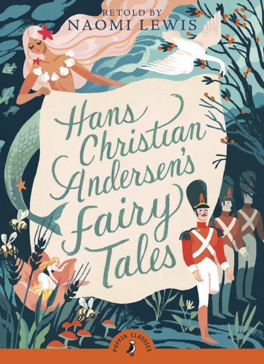 Cover: 9780141329017 | Hans Christian Andersen's Fairy Tales | Retold by Naomi Lewis | Buch