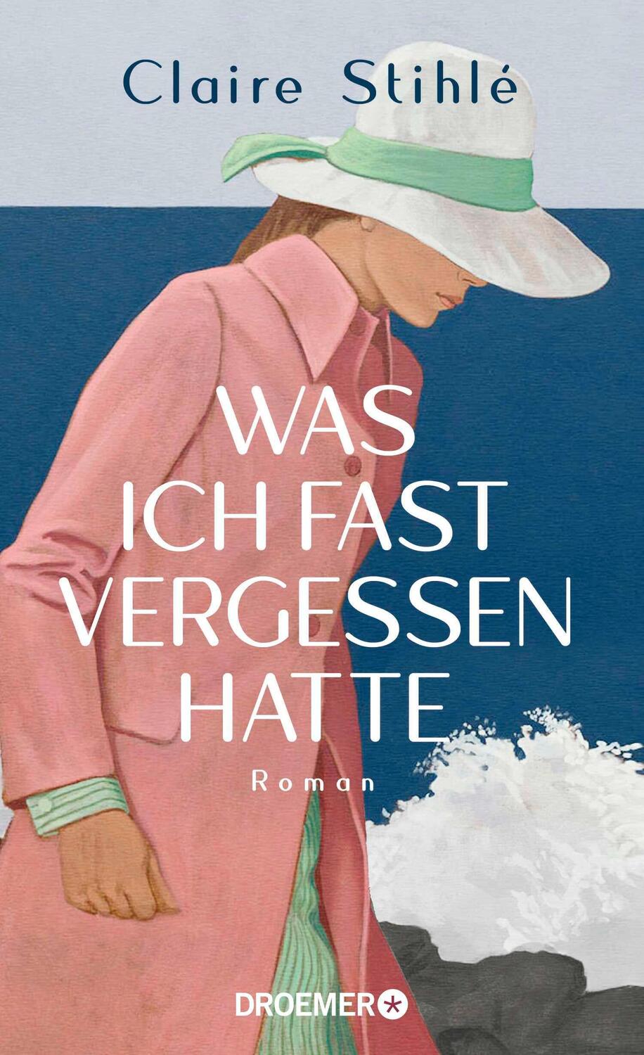 Cover: 9783426282540 | Was ich fast vergessen hatte | Roman | Claire Stihlé | Buch | 208 S.