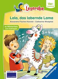 Cover: 9783473462131 | Leserabe - Vor-Lesestufe - Lala, das labernde Lama | Fischer-Hunold