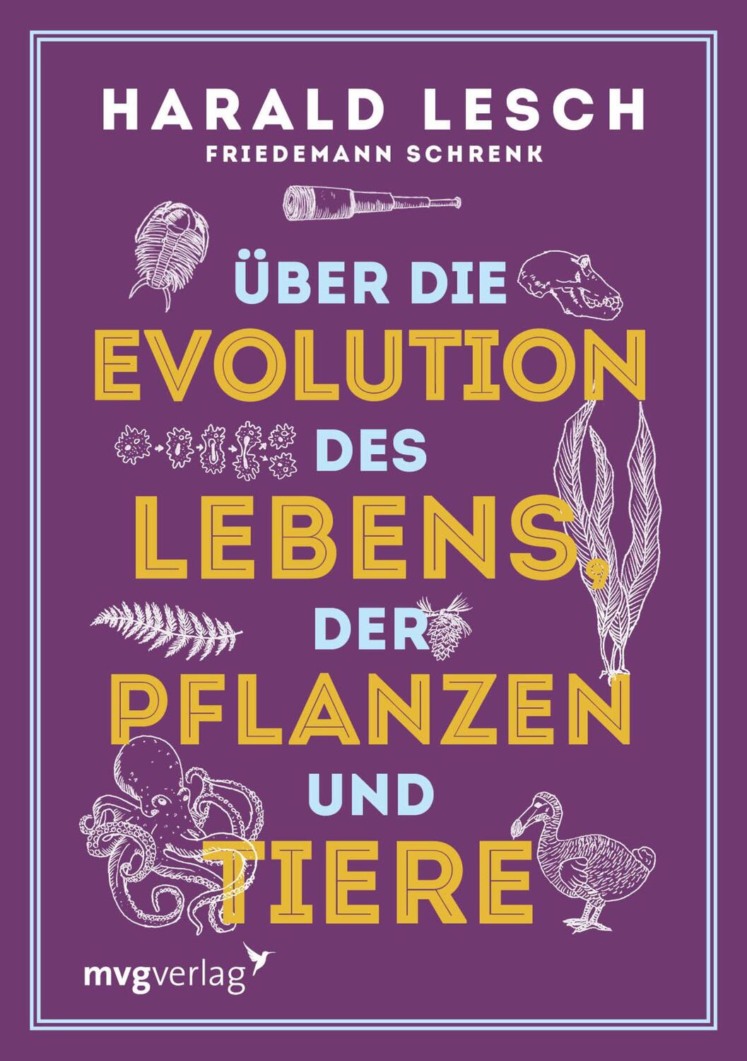 Cover: 9783747400074 | Über die Evolution des Lebens, der Pflanzen und Tiere | Lesch (u. a.)