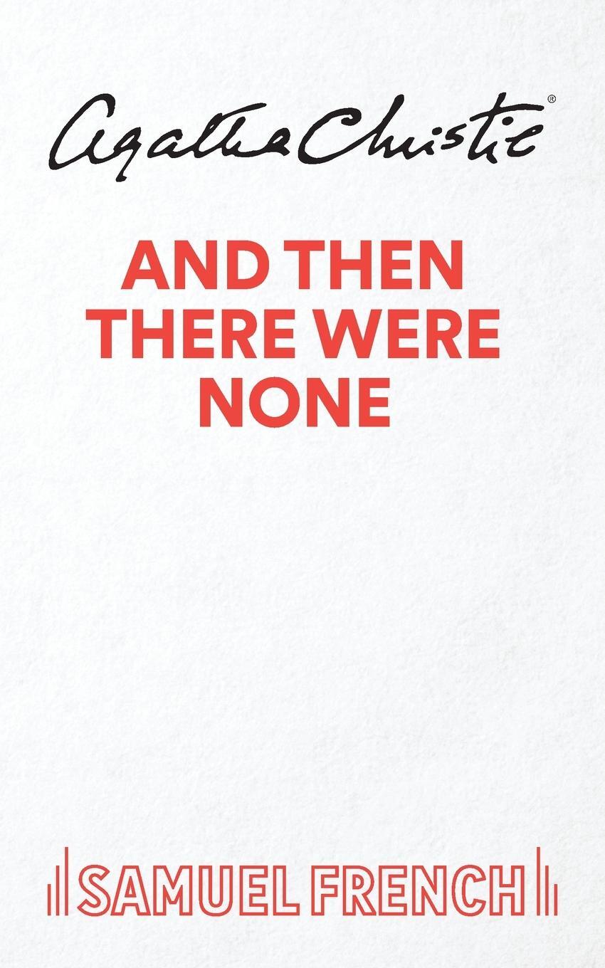 Cover: 9780573014413 | And Then There Were None | Agatha Christie | Taschenbuch | Paperback