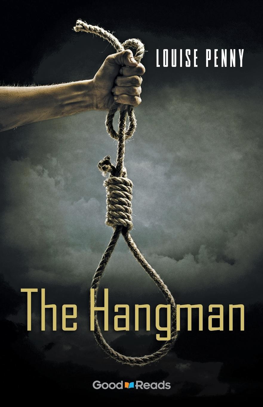 Cover: 9781771533836 | The Hangman | Louise Penny | Taschenbuch | Paperback | Englisch | 2010