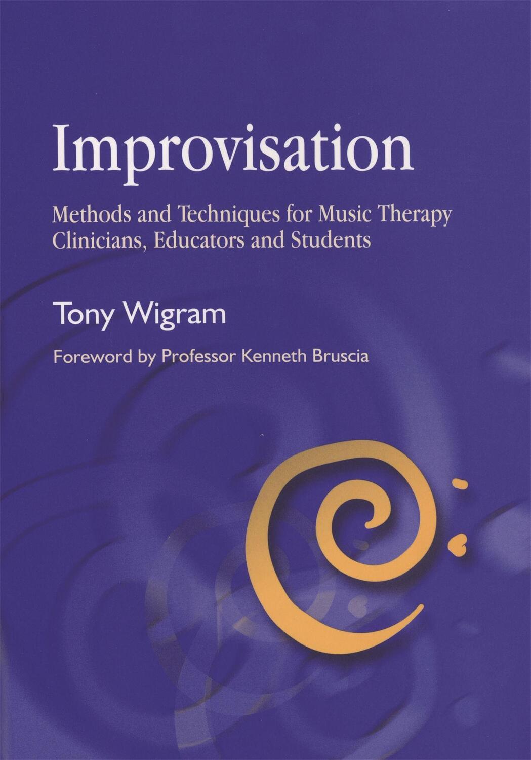 Cover: 9781785929946 | Improvisation | Tony Wigram | Taschenbuch | Englisch | 2017