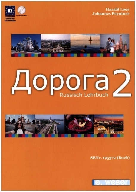Cover: 9783852536316 | Doroga Band 2 - Lehrbuch Russisch | Niveau A2, mit online-Hörtexten