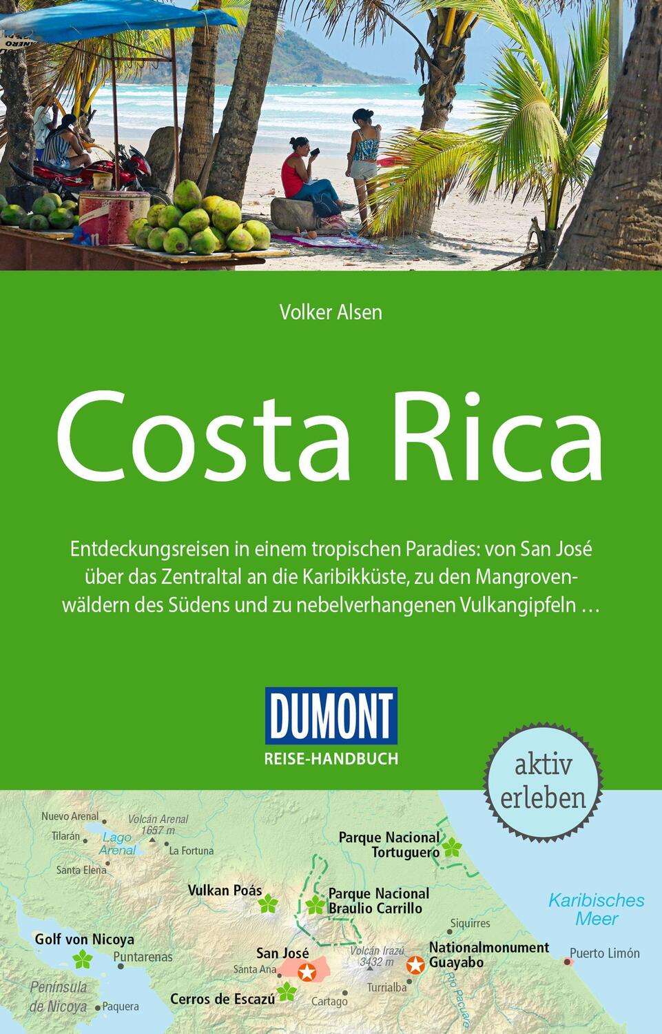 Cover: 9783616016399 | DuMont Reise-Handbuch Reiseführer Costa Rica | mit Extra-Reisekarte