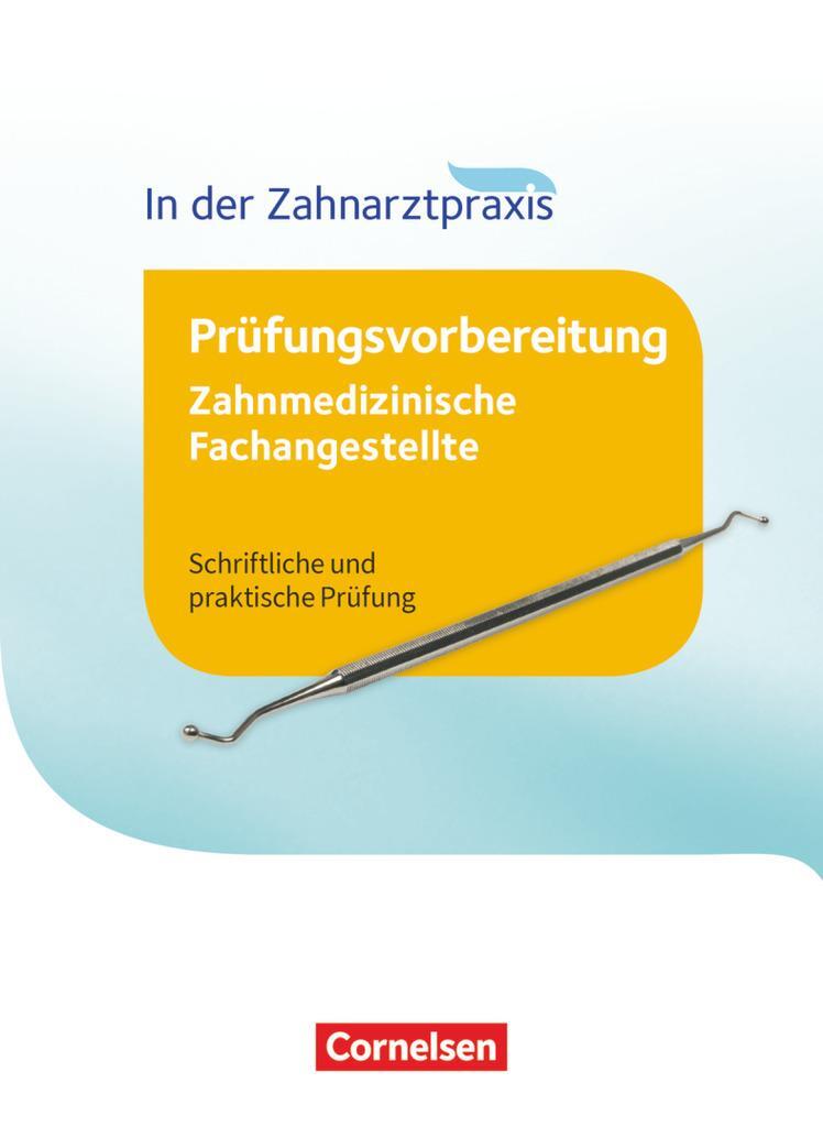 Cover: 9783064519787 | Zahnmedizinische Fachangestellte 1.-3. Ausbildungsjahr -...