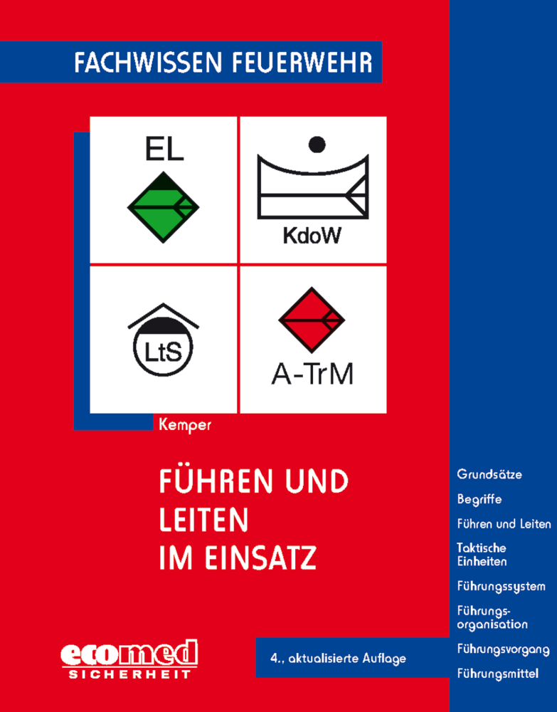 Cover: 9783609624181 | Führen und Leiten im Einsatz | Hans Kemper | Taschenbuch | Gelocht.