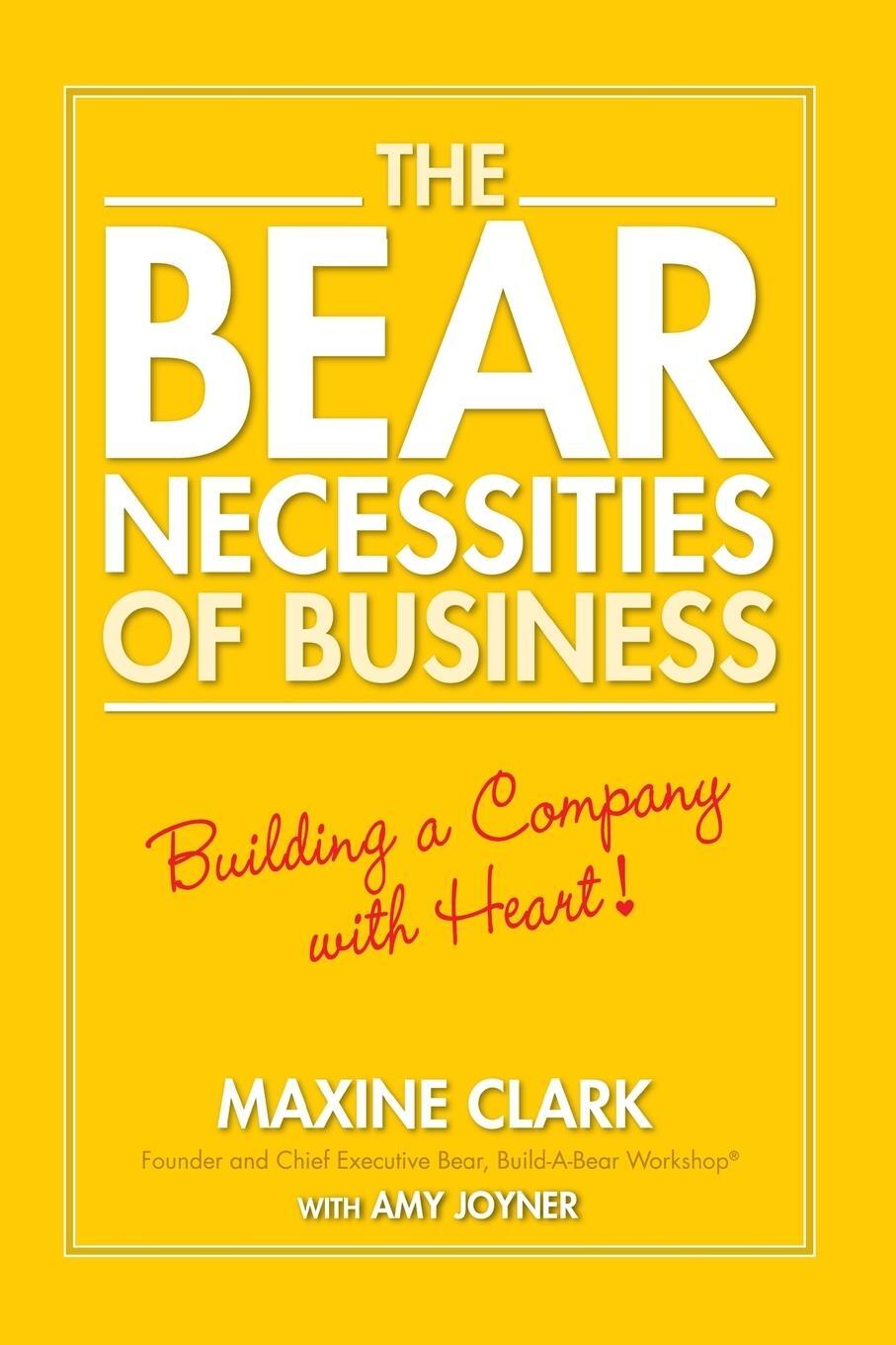 Cover: 9780470139059 | The Bear Necessities of Business | Building a Company with Heart