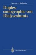 Cover: 9783540537779 | Duplexsonographie von Dialyseshunts | Hermann Kathrein | Taschenbuch