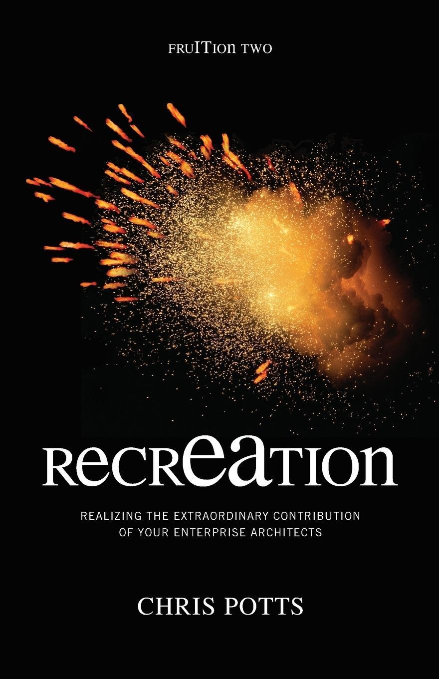 Cover: 9781935504085 | recrEAtion | Chris Potts | Taschenbuch | Paperback | Englisch | 2010