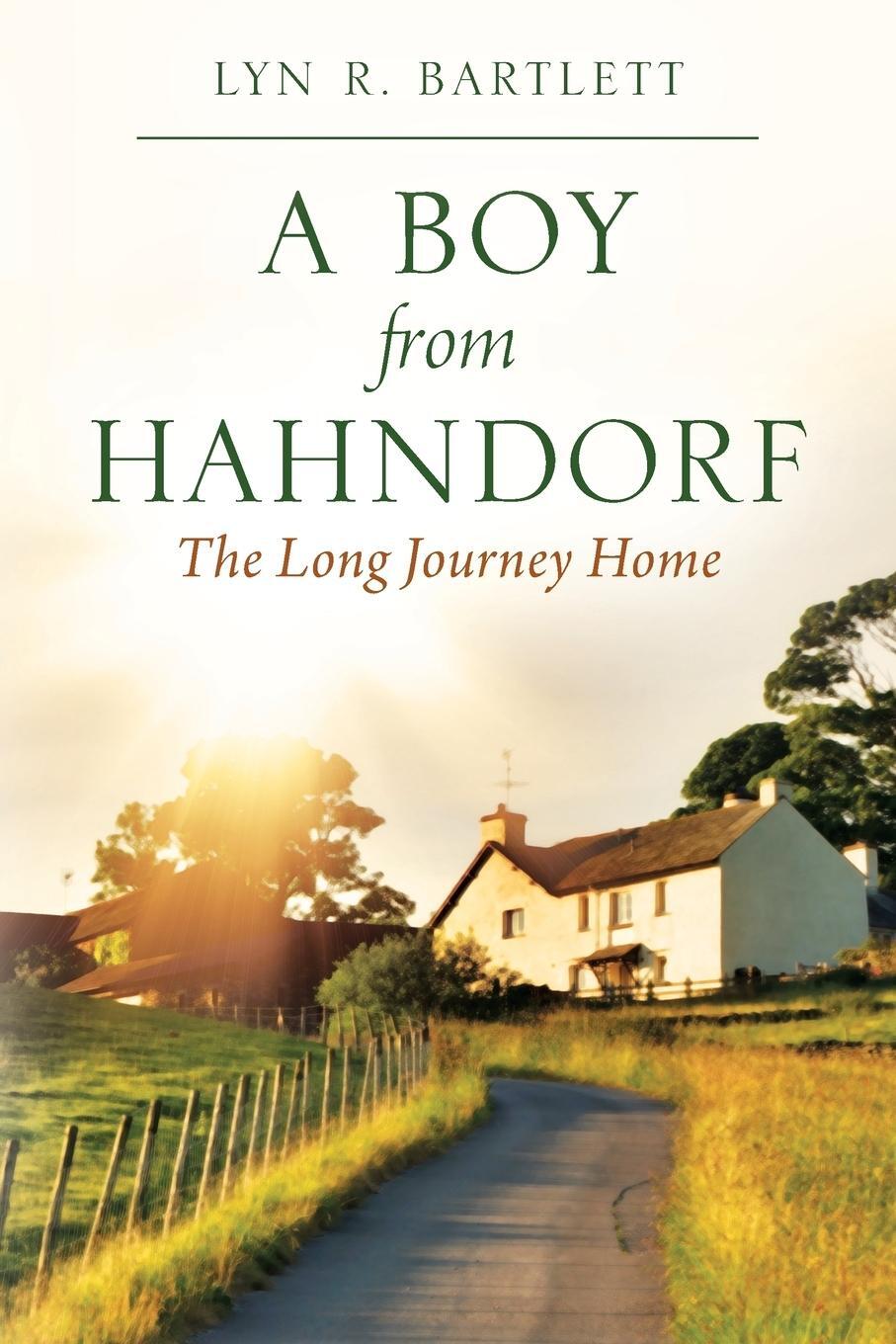 Cover: 9781977210371 | A Boy from Hahndorf | The Long Journey Home | Lyn R. Bartlett | Buch