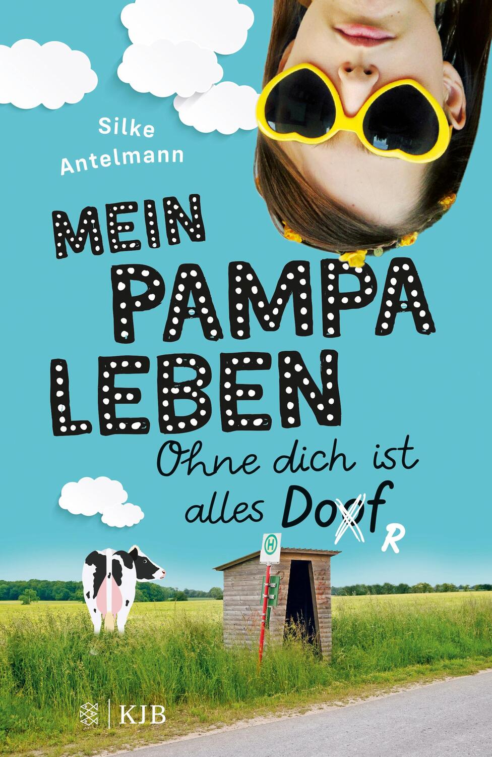 Cover: 9783737342797 | Mein Pampaleben - Ohne dich ist alles Dorf | Band 1 | Silke Antelmann