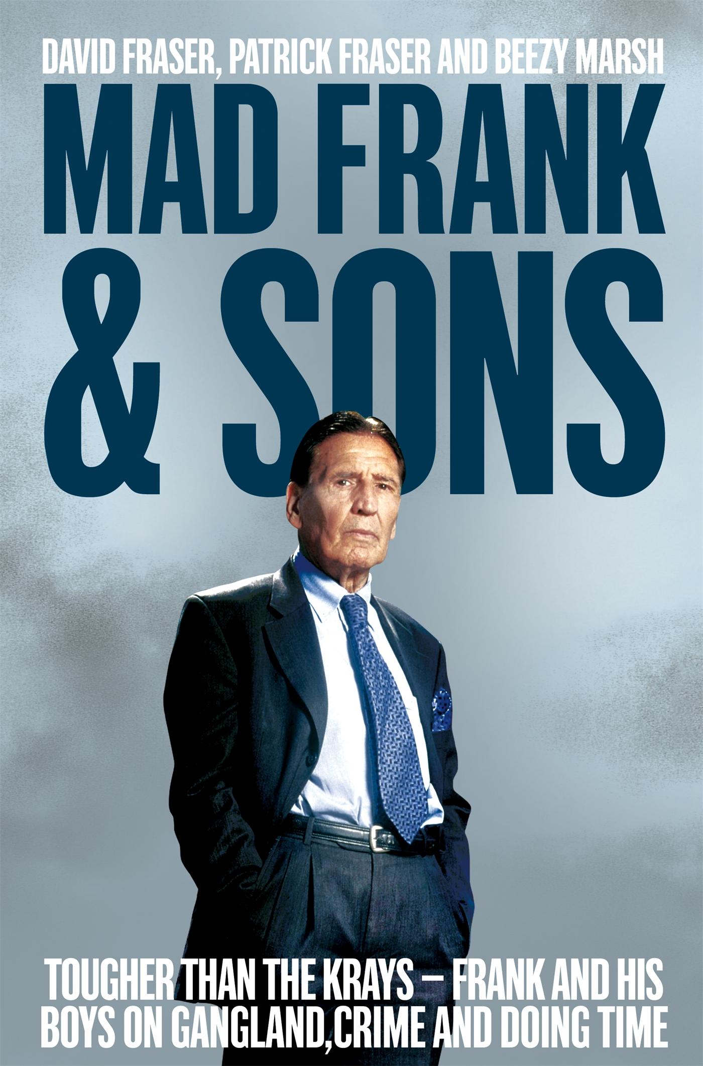 Cover: 9781509807956 | Mad Frank and Sons | Beezy Marsh (u. a.) | Taschenbuch | Englisch