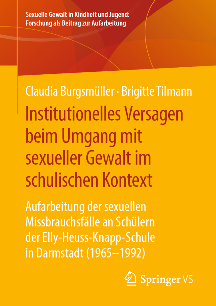 Cover: 9783658207212 | Institutionelles Versagen beim Umgang mit sexueller Gewalt im...