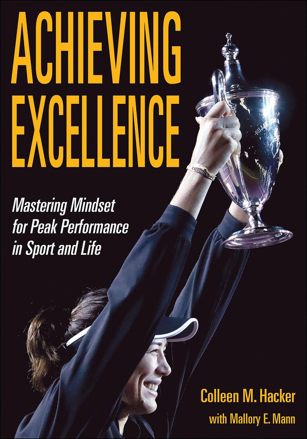 Cover: 9781718207707 | Achieving Excellence | Colleen M. Hacker (u. a.) | Taschenbuch | 2022