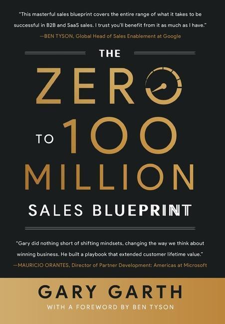 Cover: 9781544539164 | The Zero to 100 Million Sales Blueprint | Gary Garth | Buch | Englisch
