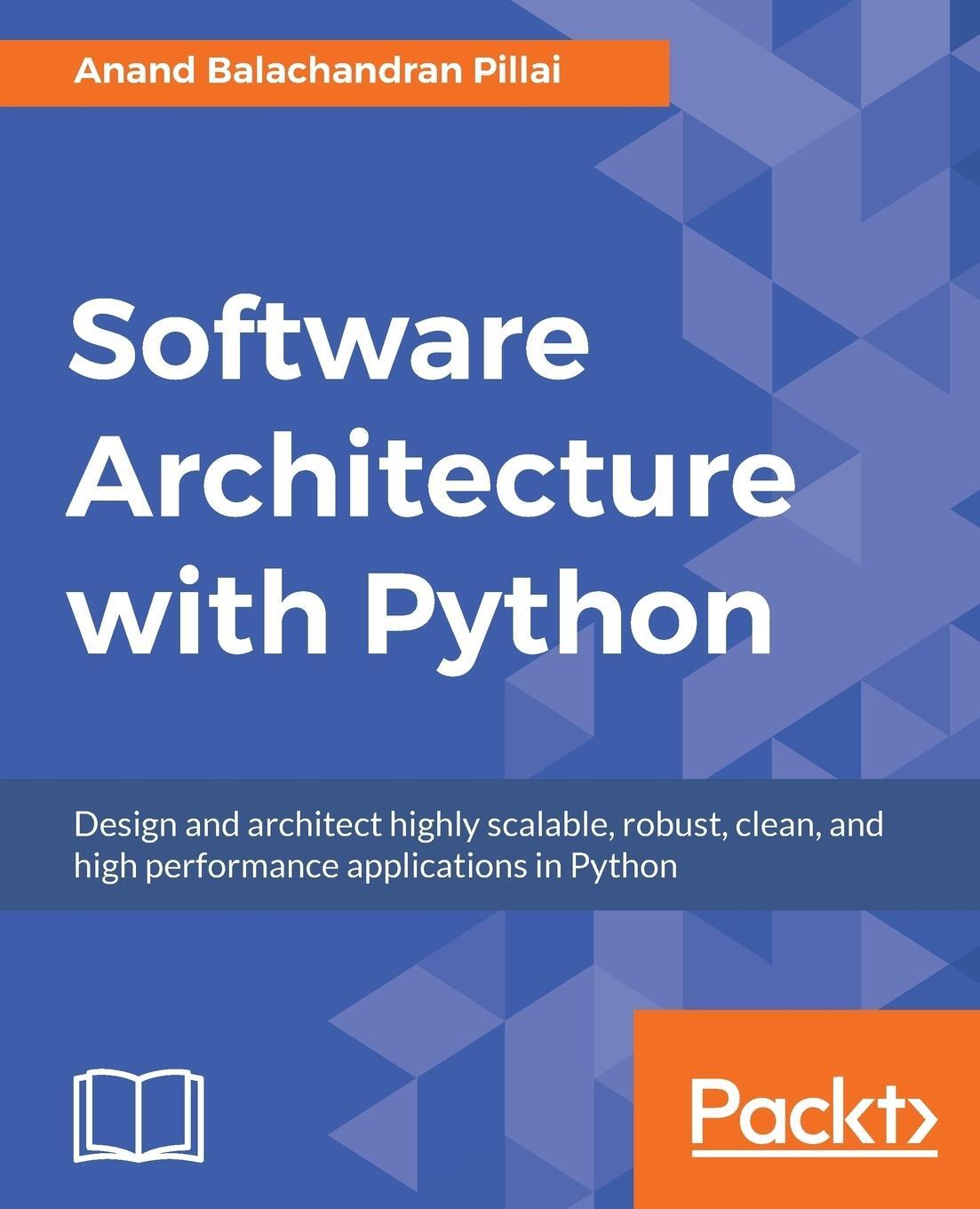 Cover: 9781786468529 | Software Architecture with Python | Anand Balachandran Pillai | Buch