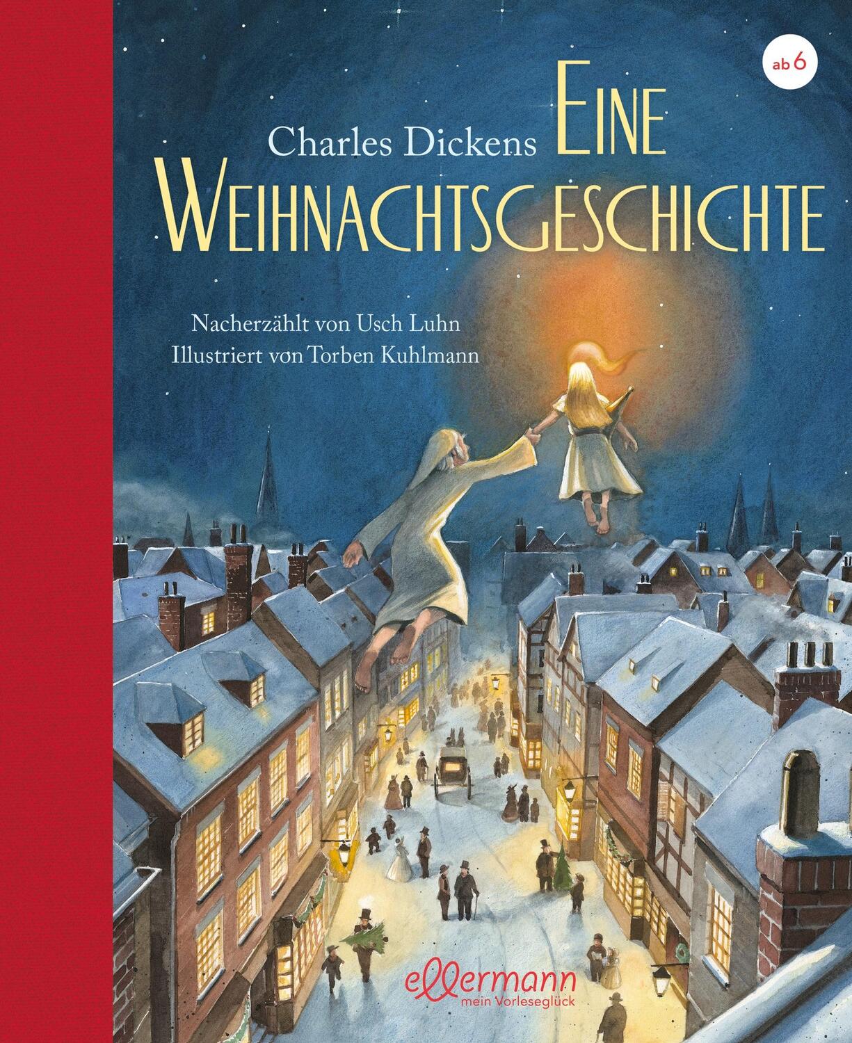 Cover: 9783770723768 | Charles Dickens. Eine Weihnachtsgeschichte | Usch Luhn (u. a.) | Buch