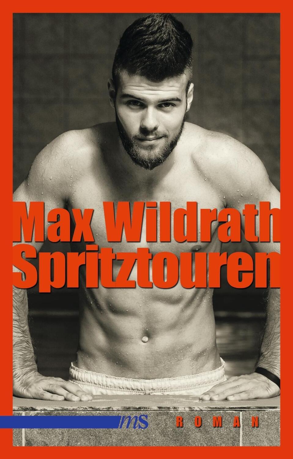 Cover: 9783863002435 | Spritztouren | Roman | Max Wildrath | Taschenbuch | 144 S. | Deutsch