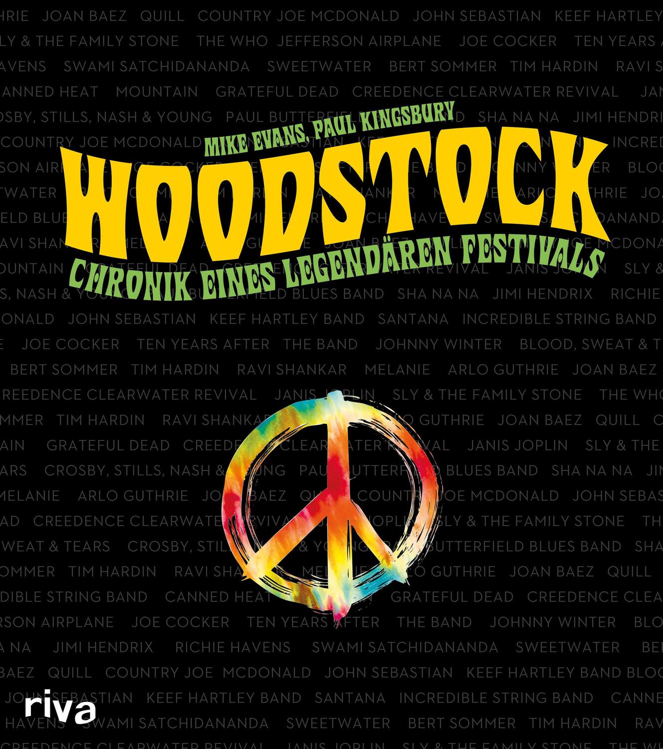 Cover: 9783742308269 | Woodstock | Chronik eines legendären Festivals | Mike Evans (u. a.)