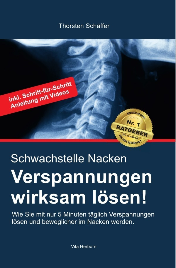 Cover: 9783745014945 | Schwachstelle Nacken- Verspannungen wirksam lösen | Thorsten Schäffer