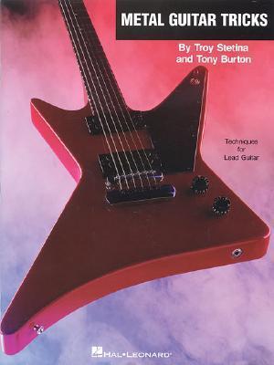 Cover: 9780793509638 | Metal Guitar Tricks [With CD (Audio)] | Troy Stetina | Taschenbuch