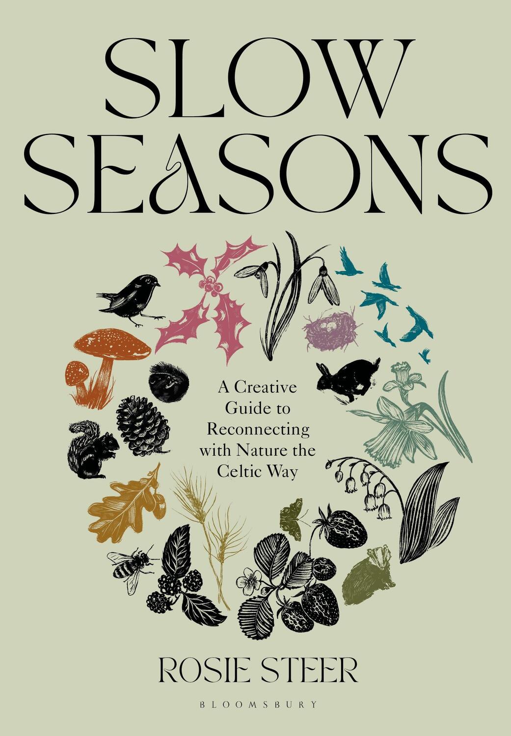 Cover: 9781526662729 | Slow Seasons | Rosie Steer | Buch | 2023 | Bloomsbury Publishing PLC
