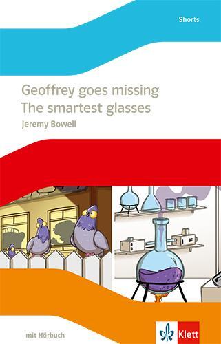 Cover: 9783125486119 | Geoffrey goes missing. The smartest glasses. | Jeremy Bowell | Buch