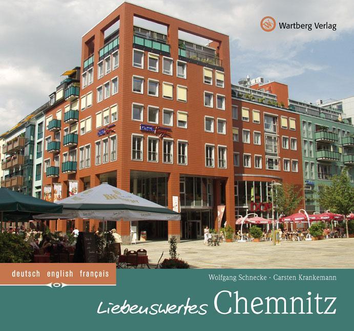 Cover: 9783831325047 | Liebenswertes Chemnitz | Dt/engl/frz, Farbbildband | Schnecke | Buch