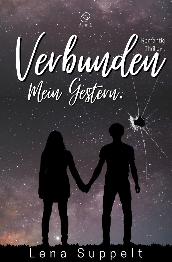 Cover: 9783754134634 | Verbunden - Mein Gestern. | Lena Suppelt | Taschenbuch | 460 S. | 2021