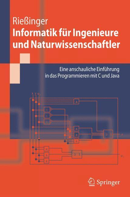 Cover: 9783540262435 | Informatik für Ingenieure und Naturwissenschaftler | Thomas Rießinger
