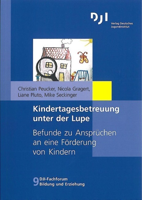 Cover: 9783879664184 | Kindertagesbetreuung unter der Lupe | Taschenbuch | 282 S. | Deutsch