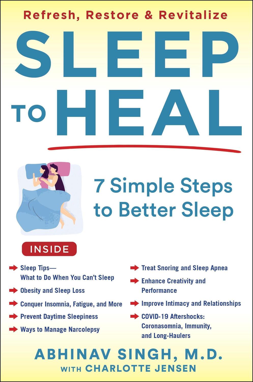 Cover: 9781630062347 | SLEEP TO HEAL | Refresh, Restore, and Revitalize Your Life | Singh