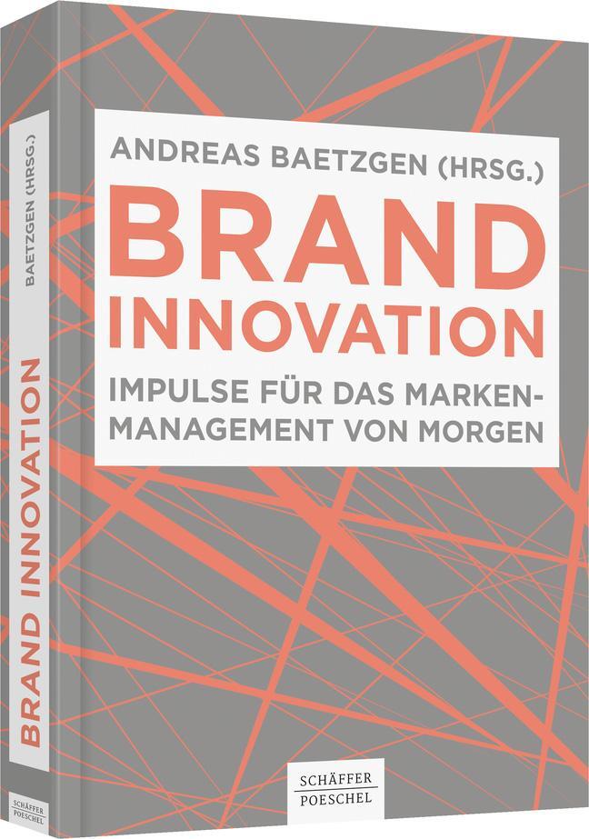 Cover: 9783791044682 | Brand Innovation | Impulse für das Markenmanagement von morgen | Buch